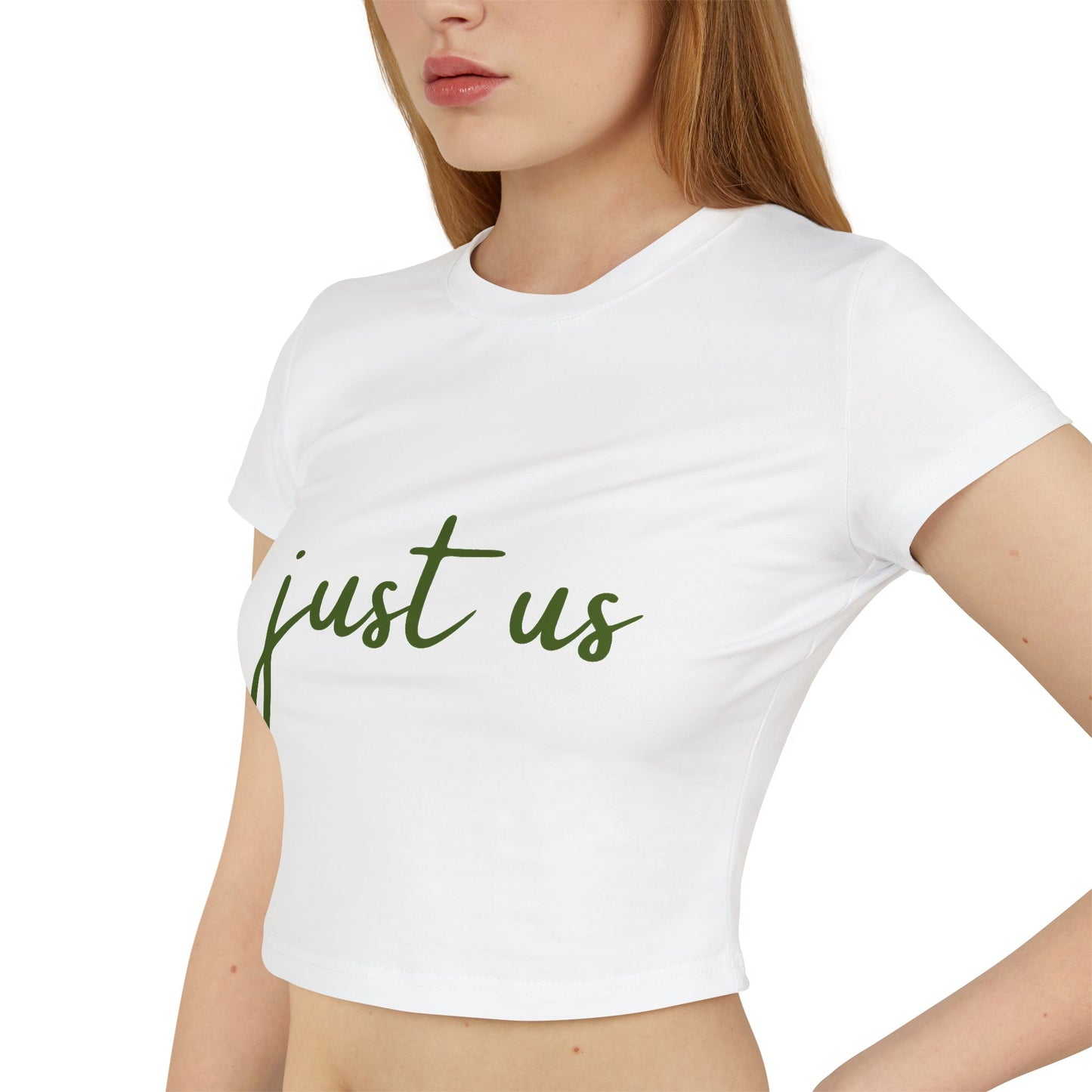 Organic Women's Baby Tee - Just Us, "The way GOD intended"