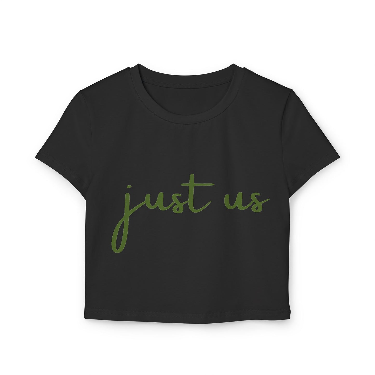 Organic Women's Baby Tee - Just Us, "The way GOD intended"
