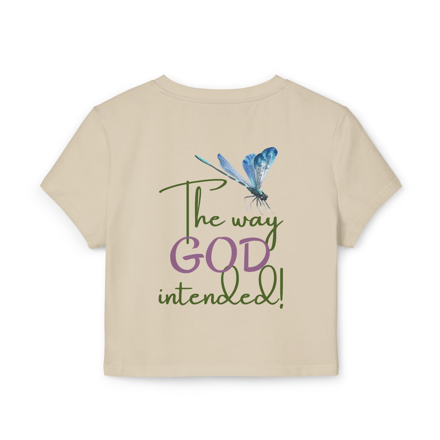 Organic Women's Firefly Baby Tee - Just Us, "The way GOD intended"