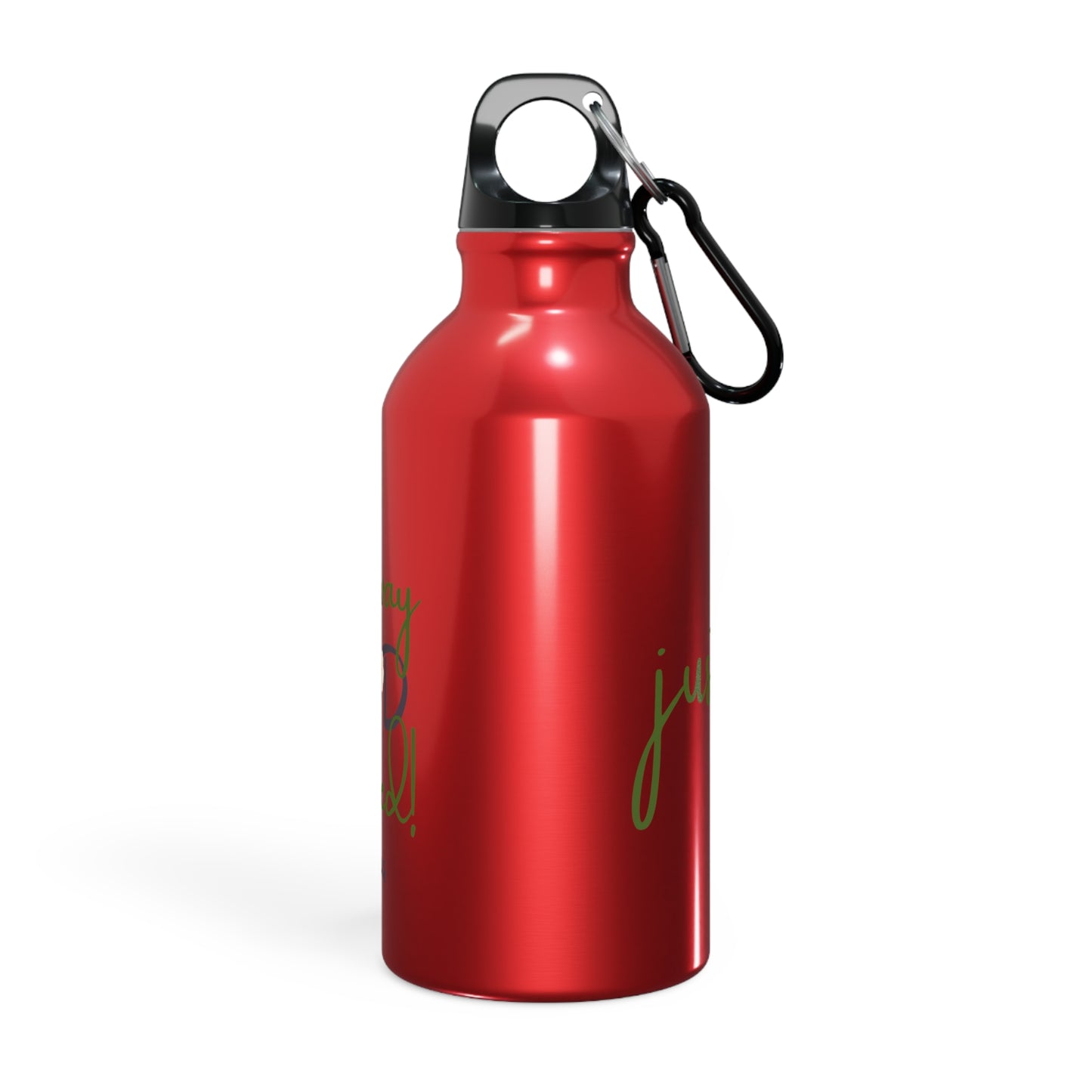 Sports Bottle - ‘Just Us’, "The way GOD intended!" Motivational Water Bottle
