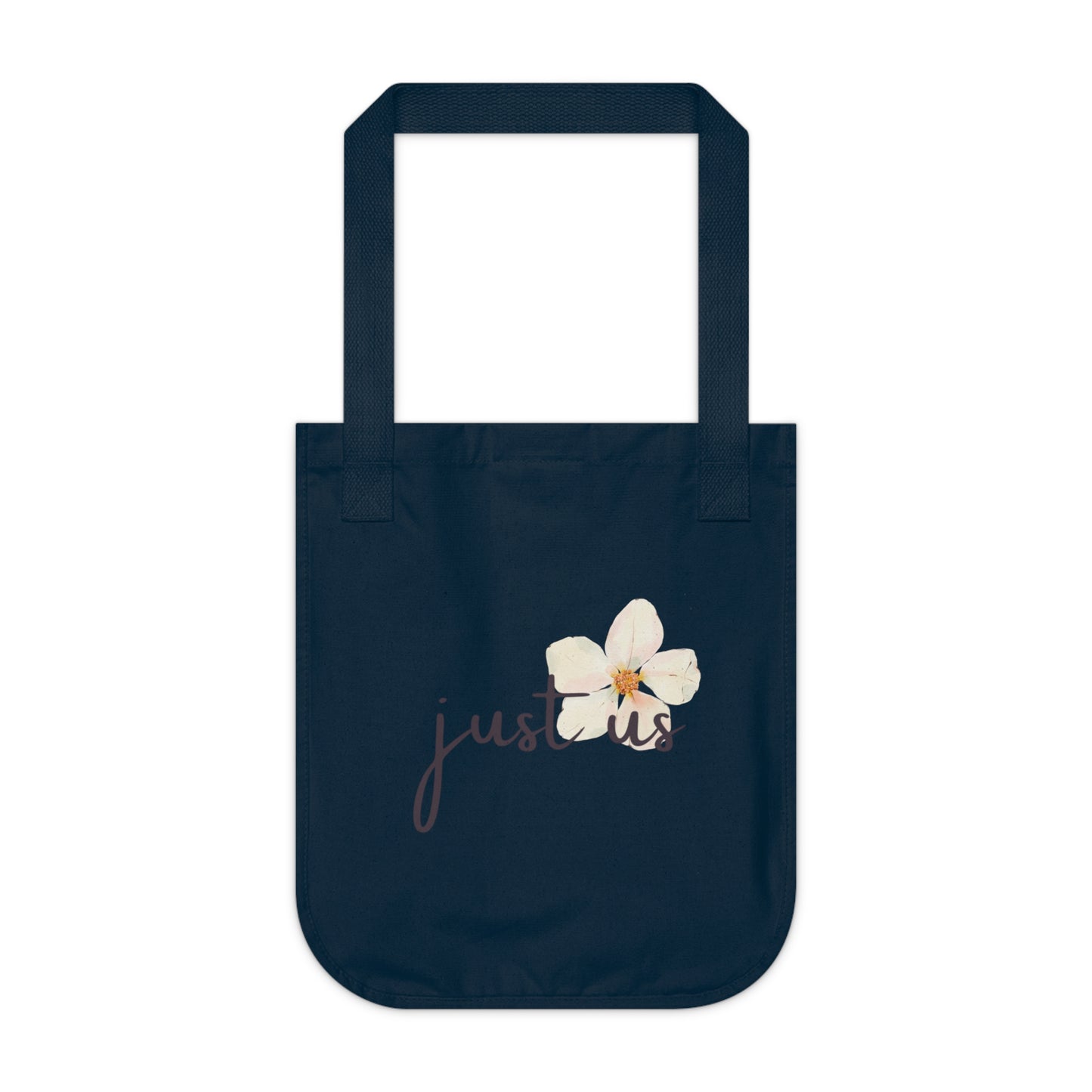 Organic Canvas Flower 2 Tote Bag - Personalizable - Just Us, “The way GOD intended”