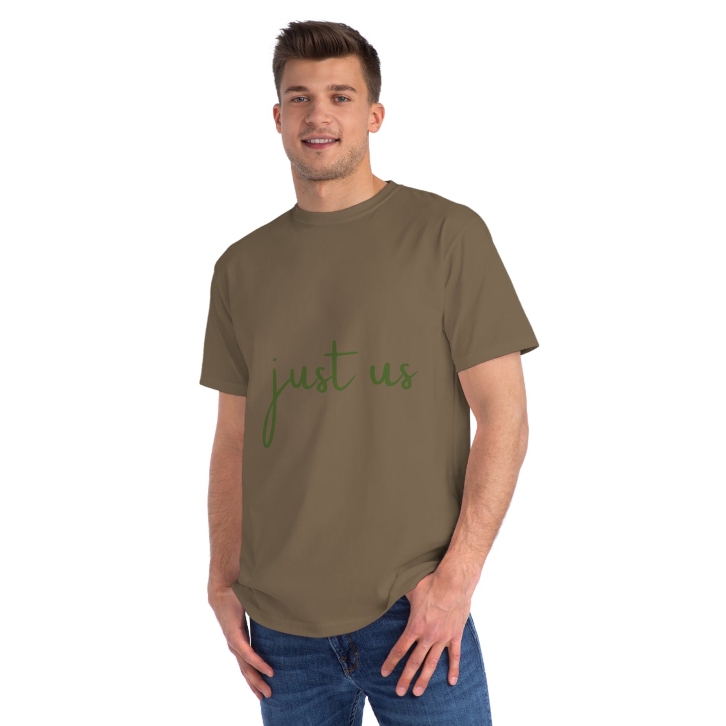 Organic Unisex T-Shirt - 'Just Us', “The way GOD intended!”