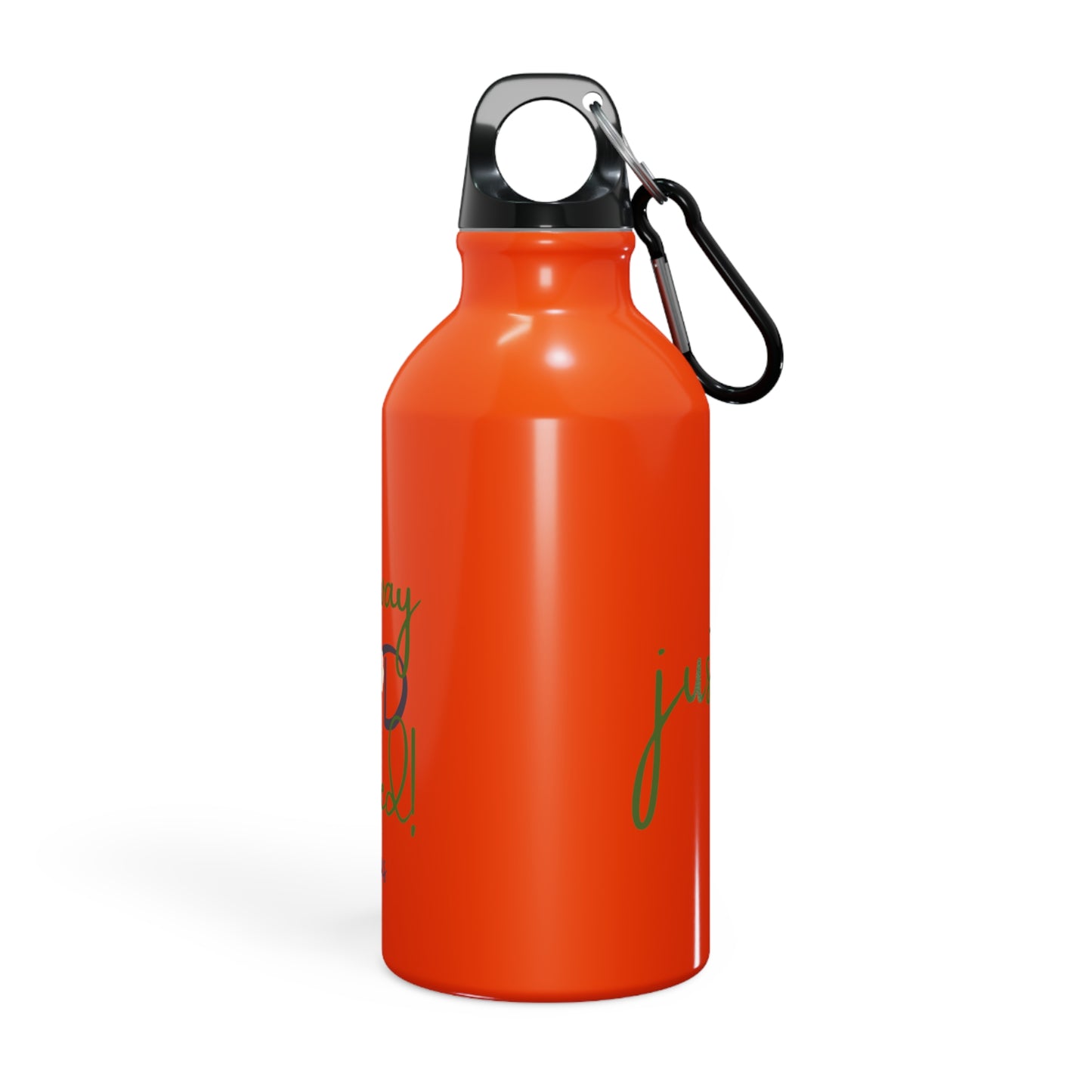 Sports Bottle - ‘Just Us’, "The way GOD intended!" Motivational Water Bottle