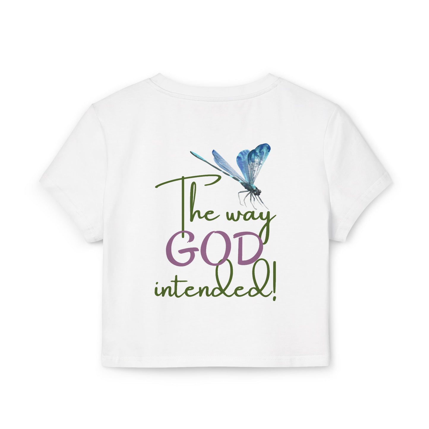 Organic Women's Firefly Baby Tee - Just Us, "The way GOD intended"