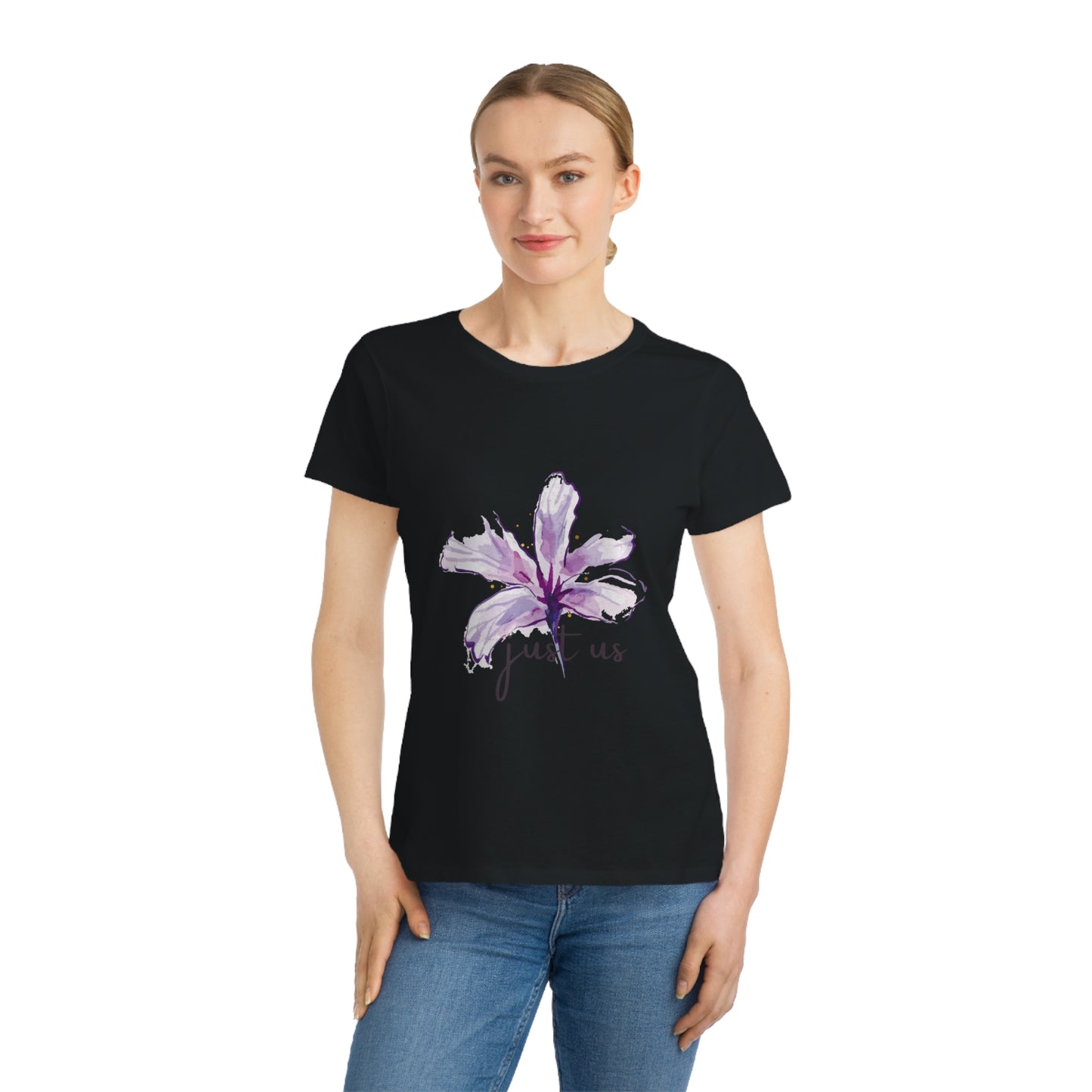 Organic Women's Flower T-Shirt - Just Us, “The way GOD intended”