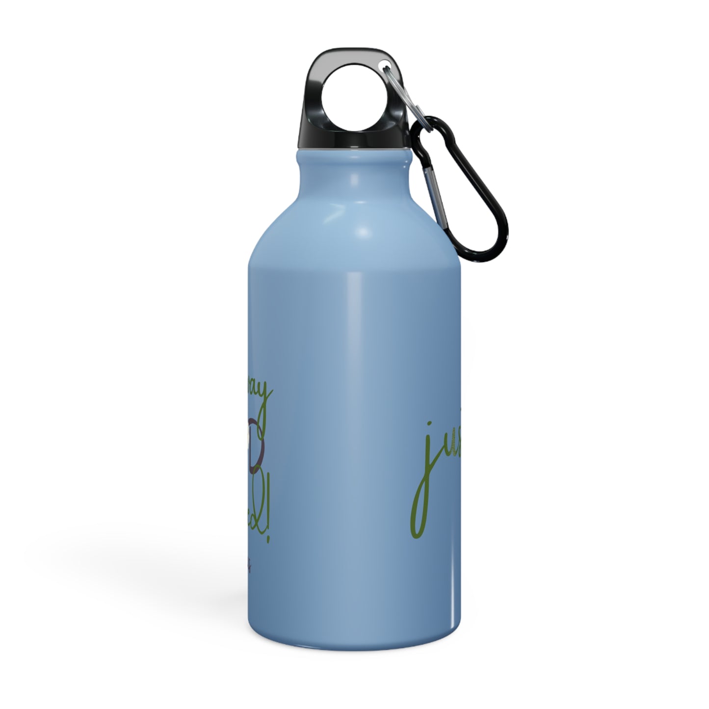 Sports Bottle - ‘Just Us’, "The way GOD intended!" Motivational Water Bottle