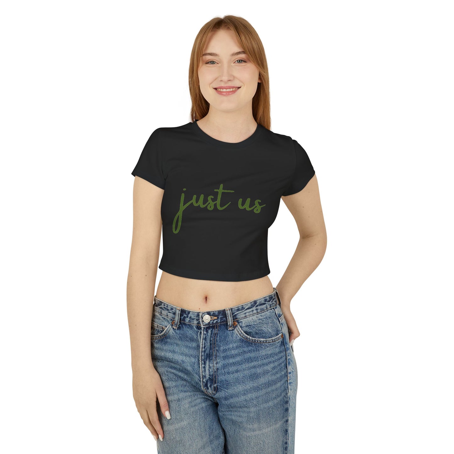 Organic Women's Baby Tee - Just Us, "The way GOD intended"