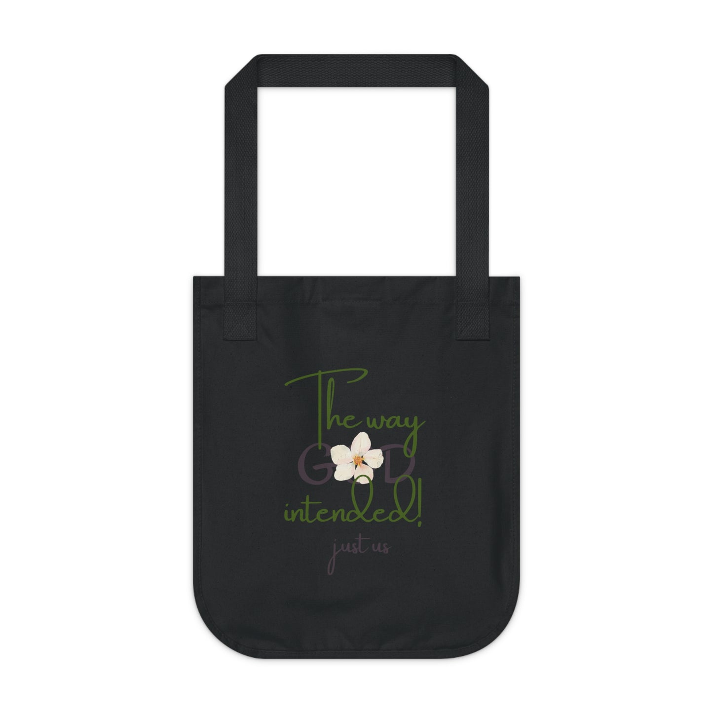 Organic Canvas Flower 2 Tote Bag - Personalizable - Just Us, “The way GOD intended”