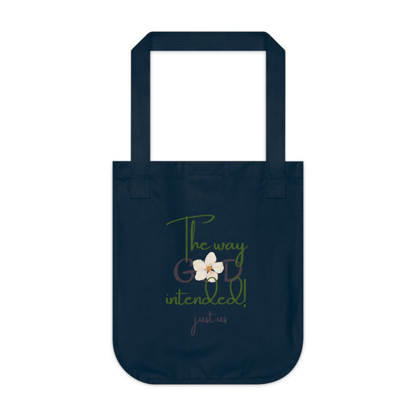 Organic Canvas Flower 2 Tote Bag - Personalizable - Just Us, “The way GOD intended”