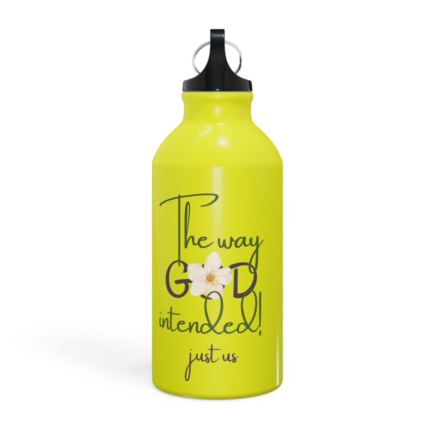 Sports Bottle - ‘Just Us’, "The way GOD intended!" Motivational Water Bottle