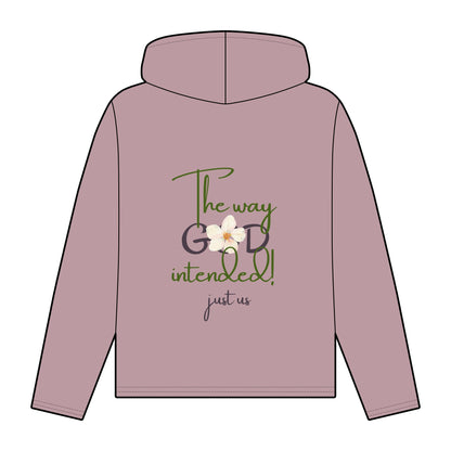 Organic Women's Flower Relaxed Fit Hoodie - Just Us, “The Way God Intended!”