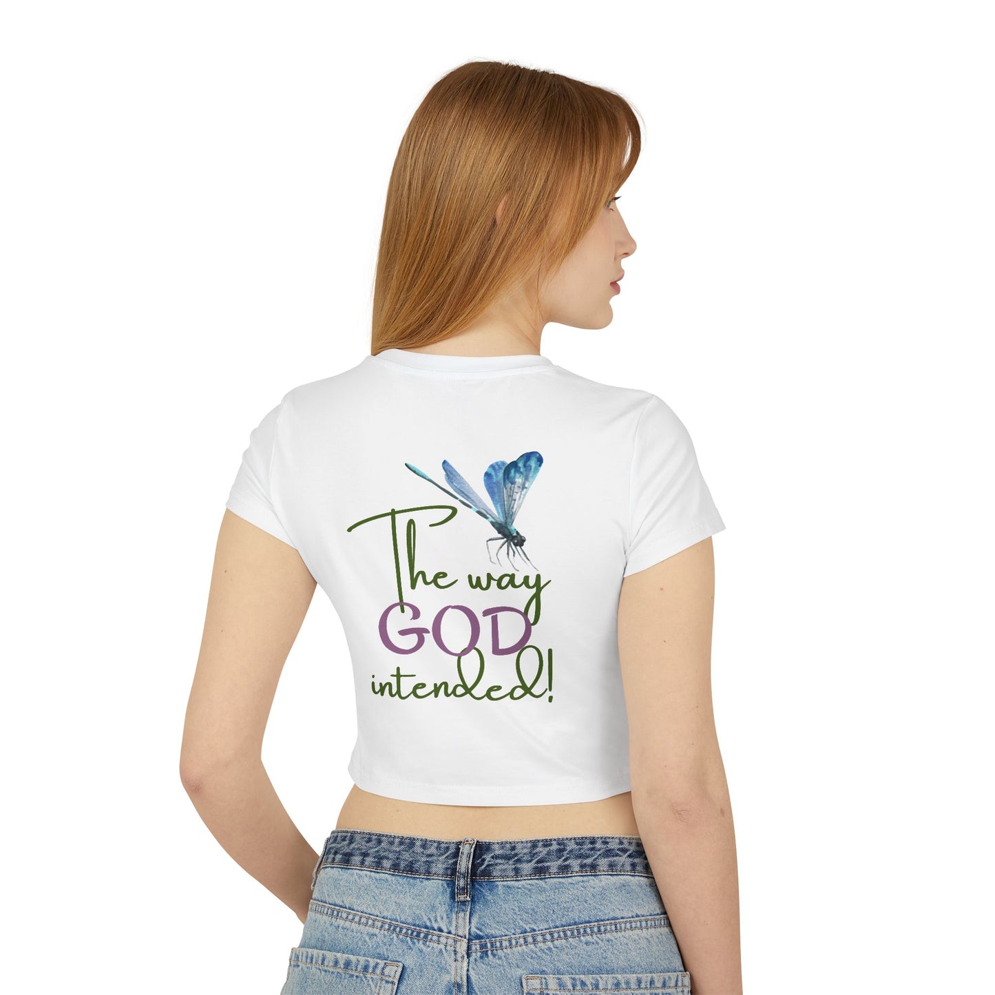 Organic Women's Firefly Baby Tee - Just Us, "The way GOD intended"