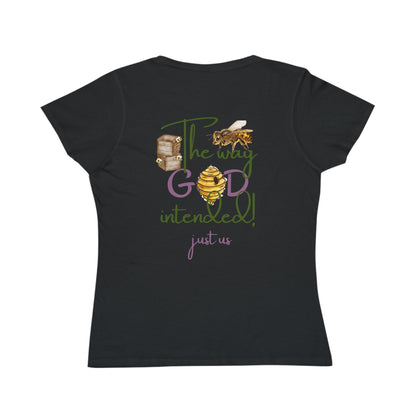 Organic Women's Bee T-Shirt - Just Us, “The way GOD intended” T-Shirt