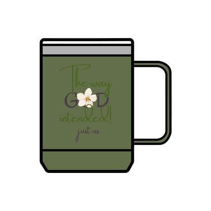 Just Us, “The way GOD intended!” - Inspirational Coffee Mug Tumbler