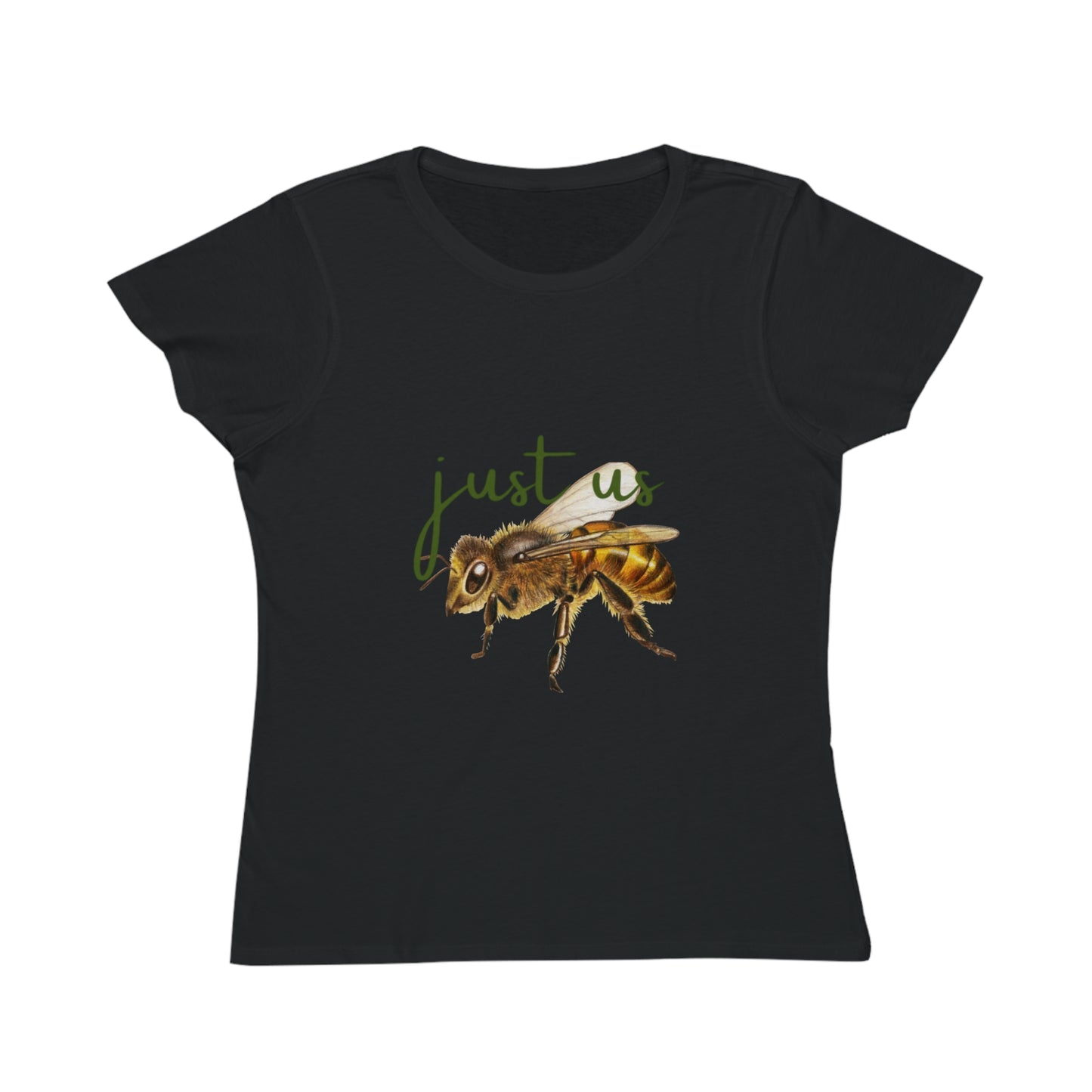 Organic Women's Bee T-Shirt - Just Us, “The way GOD intended” T-Shirt