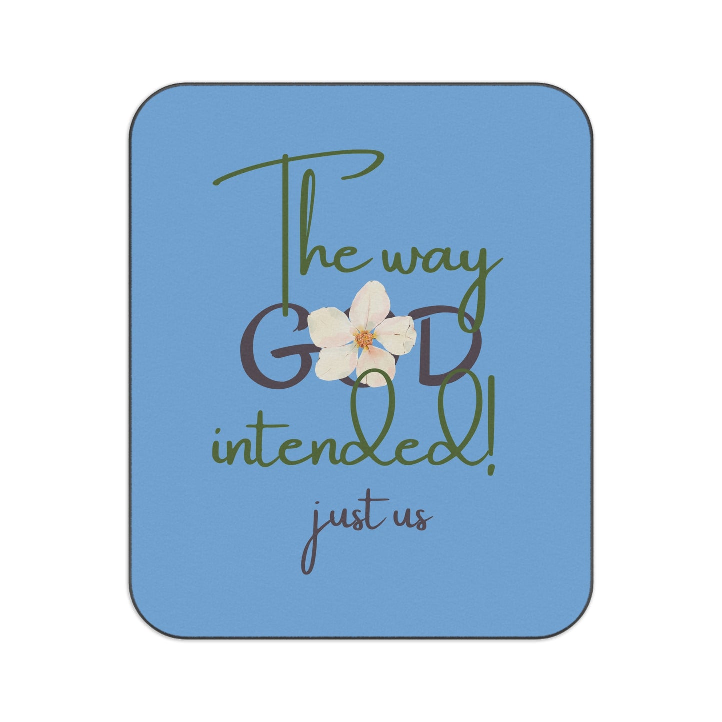 ‘Just Us’, “The way GOD intended!” - Picnic Blanket - Cozy Outdoor Blanket for Couples