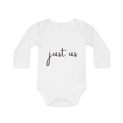 Organic Baby Long-Sleeve Bodysuit - 'Just Us' & 'The Way God Intended!'