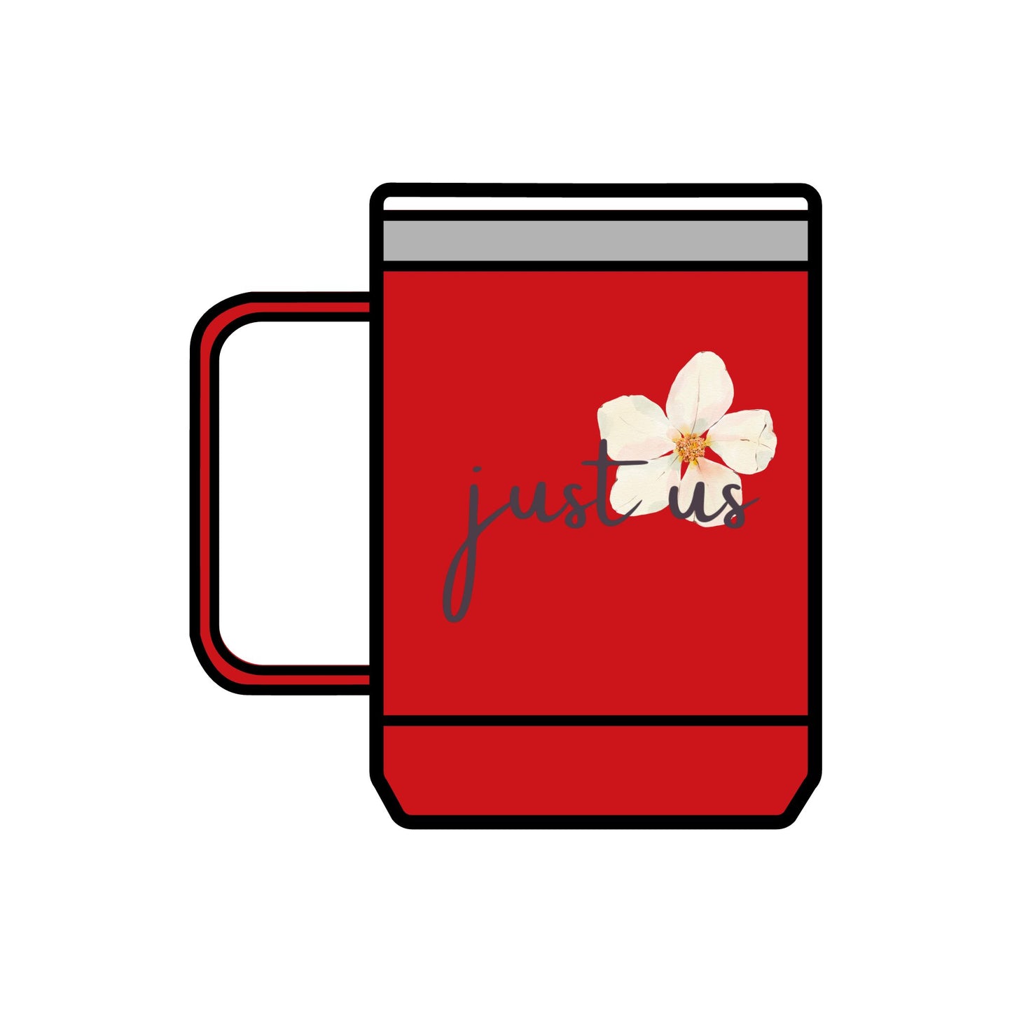 Just Us, “The way GOD intended!” - Inspirational Coffee Mug Tumbler
