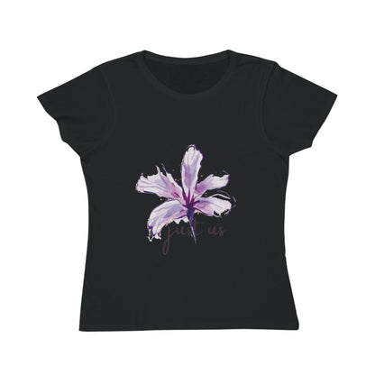 Organic Women's Flower T-Shirt - Just Us, “The way GOD intended”