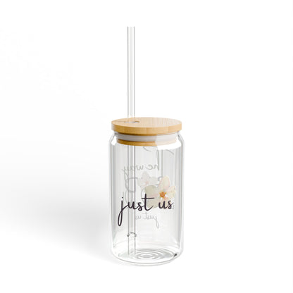 Just Us, “The way GOD intended” - Inspirational Sipper Glass