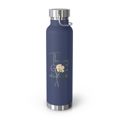 Just Us, “The way GOD intended!” - Inspirational Insulated Water Bottle - 22oz Copper Design